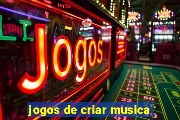 jogos de criar musica